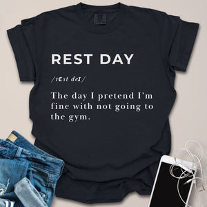 Rest Day Definition Shirt