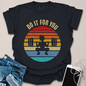 Do It For You Retro Sunset Shirt