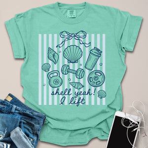Shell Yeah I Lift Summer Shirt