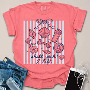 Shell Yeah I Lift Summer Shirt