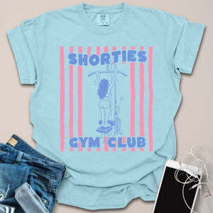 Shorties Gym Club Shirt