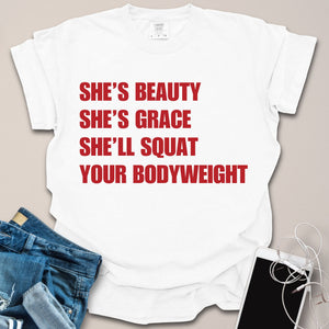 Squat Your Bodyweight Shirt