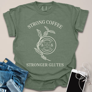 Strong Coffee Stronger Glutes Sketch Shirt