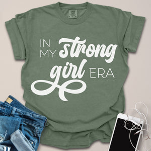 In My Strong Girl Era Shirt