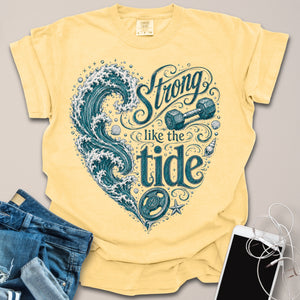 Strong Like Tide Waves Shirt