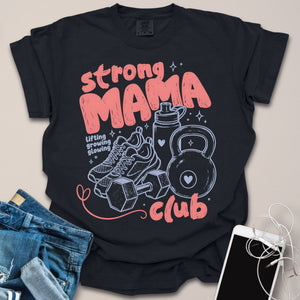 Strong Mama Club Doodle Shirt