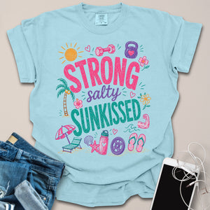 Strong Salty & Sunkissed Shirt