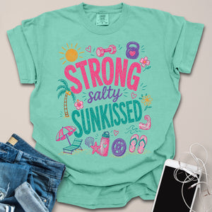 Strong Salty & Sunkissed Shirt
