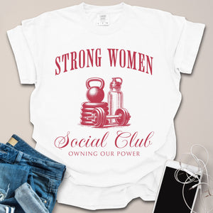 Strong Women Social Club Shirt