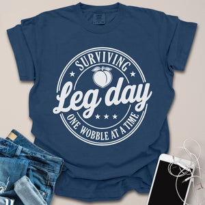 Surviving Leg Day Shirt