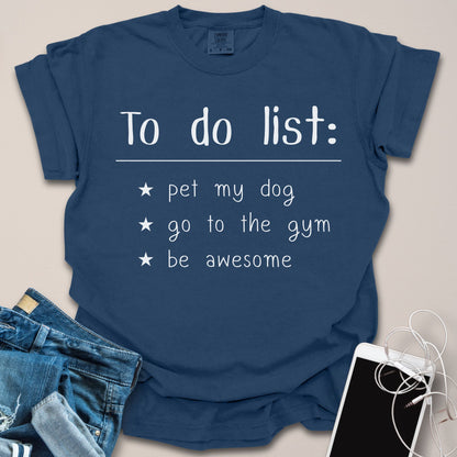 To Do List Shirt