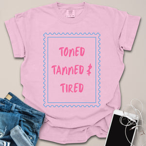 Toned & Tanned Summer Shirt