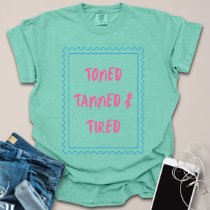 Toned & Tanned Summer Shirt