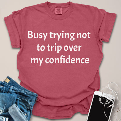 Trip Over Confidence Funny Shirt